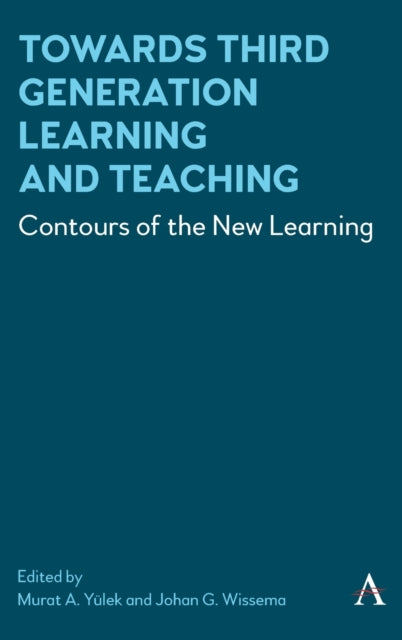 Towards Third Generation Learning and Teaching: Contours of the New Learning