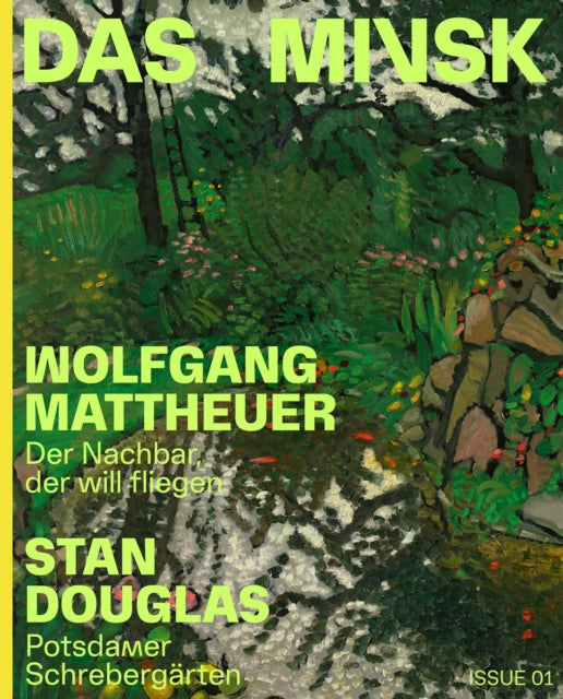 Wolfgang Mattheuer / Stan Douglas (Bilingual edition)