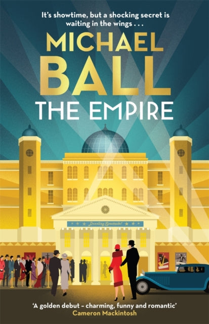 The Empire: The new must-read debut of 2022, a romantic historical novel from a West End legend