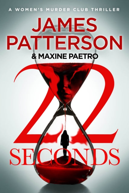 22 Seconds: (Women's Murder Club 22)