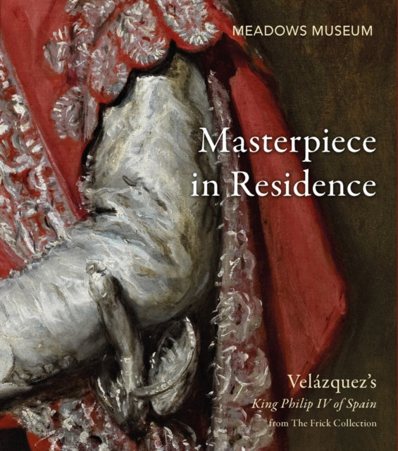 Masterpiece in Residence: Velazquez's King Philip IV of Spain from The Frick Collection