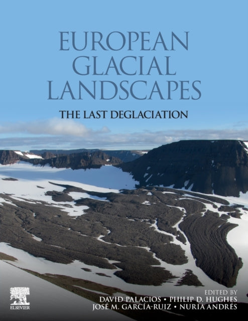 European Glacial Landscapes: The Last Deglaciation