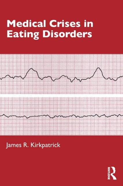 Medical Crises in Eating Disorders