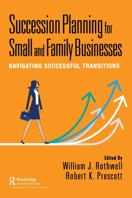 Succession Planning for Small and Family Businesses: Navigating Successful Transitions