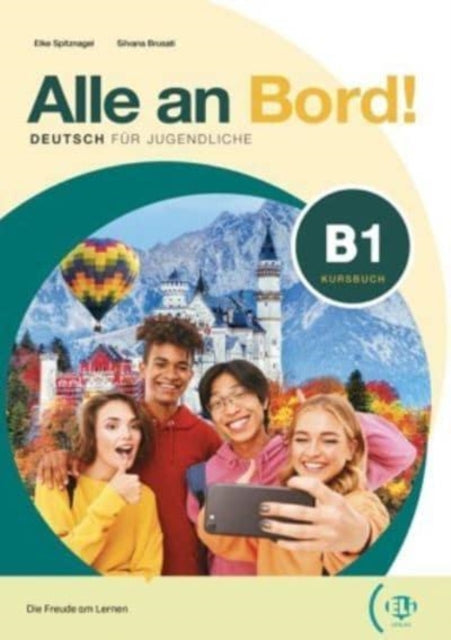 Alle an Bord!: Kursbuch + Aktivbuch + ELi Link App 3