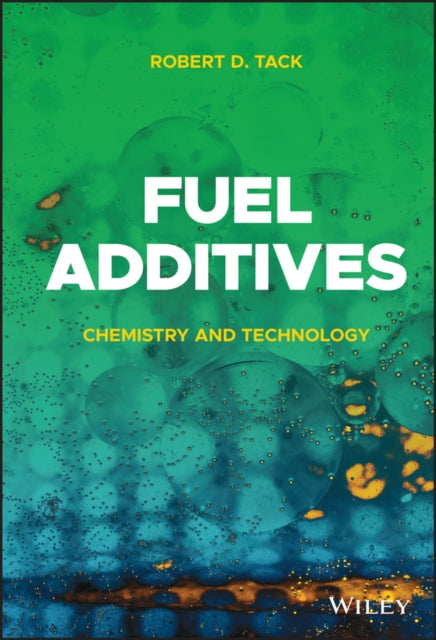 Fuel Additives - Chemistry and Technology