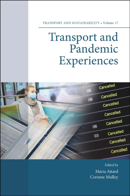 Transport and Pandemic Experiences