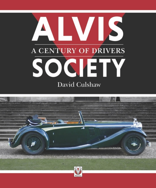 Alvis Society - A Century of Drivers