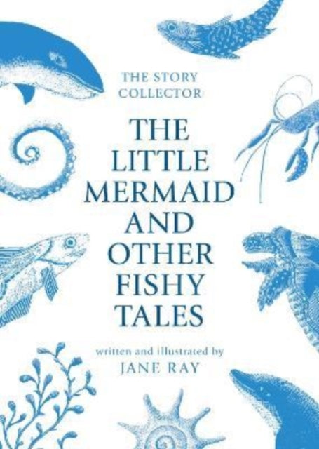 The Little Mermaid and Other Fishy Tales