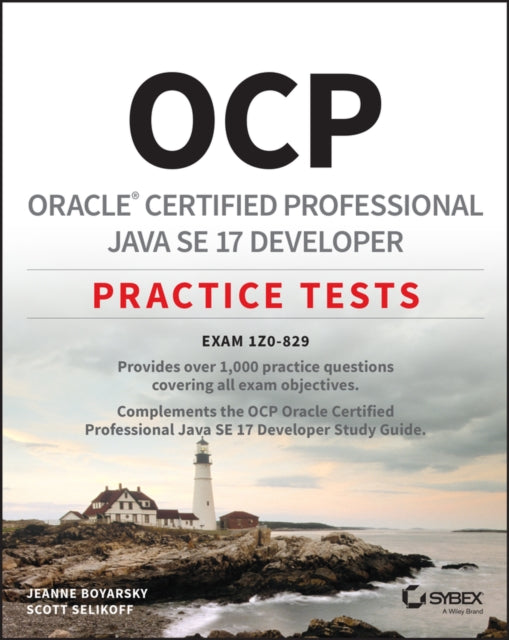 Oracle Certified Professional Java SE 17 Developer Practice Tests - Exam 1Z0-829 P