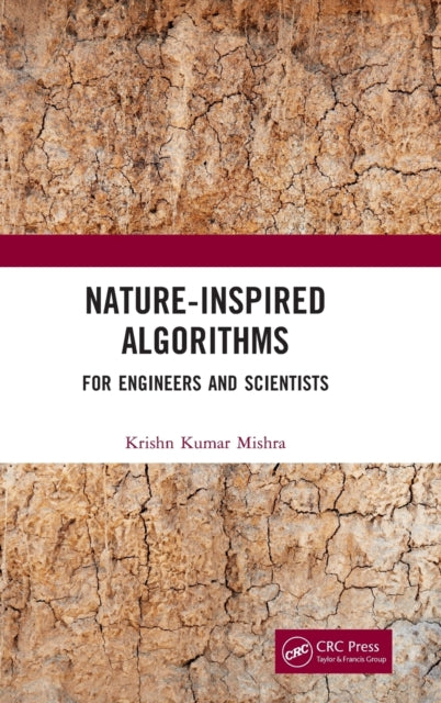 Nature-Inspired Algorithms: For Engineers and Scientists