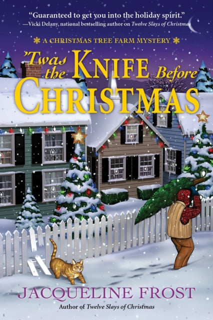 Twas The Knife Before Christmas: A Christmas Tree Farm Mystery