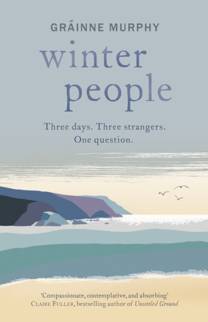 Winter People: three days, three strangers, one question