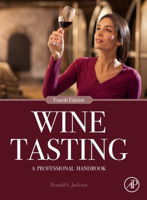 Wine Tasting: A Professional Handbook