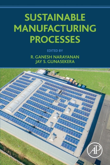 Sustainable Manufacturing Processes