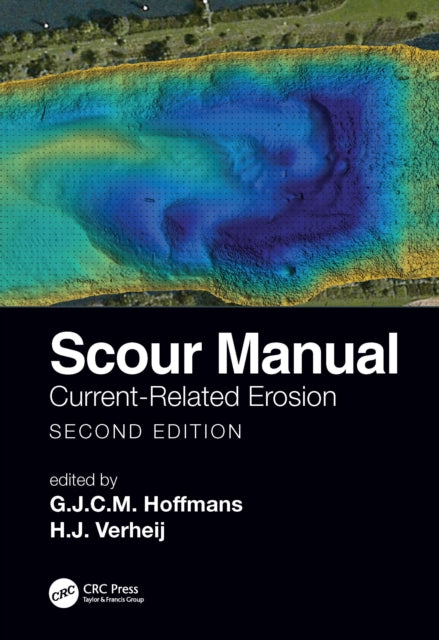 Scour Manual: Current-Related Erosion