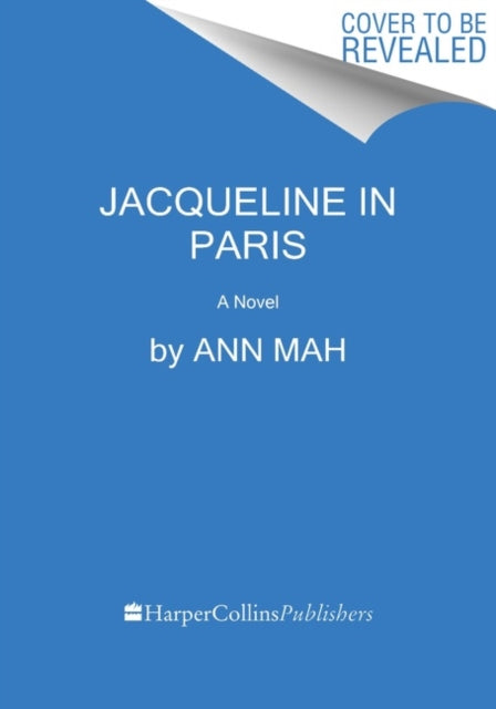 Jacqueline in Paris: A Novel