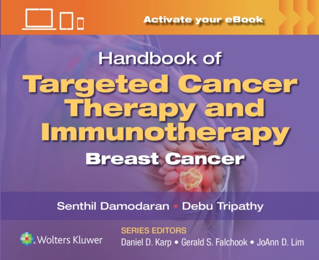 Handbook of Targeted Cancer Therapy and Immunotherapy: Breast Cancer