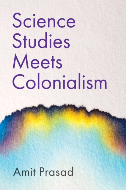 Science Studies Meets Colonialism