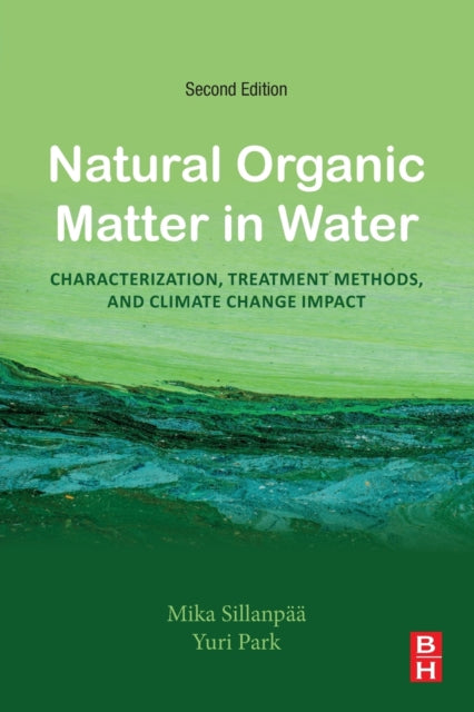 Natural Organic Matter in Water: Characterization, Treatment Methods, and Climate change Impact