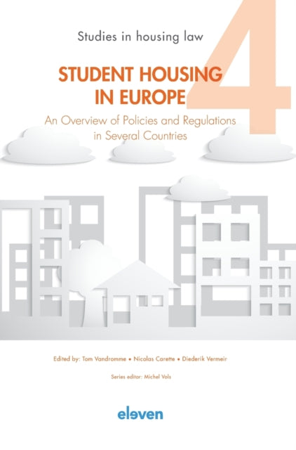 Student Housing in Europe: An Overview of Policies and Regulations in Several Countries