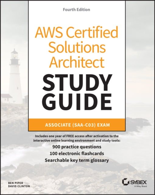 AWS Certified Solutions Architect Study Guide: Associate (SAA-C03) Exam