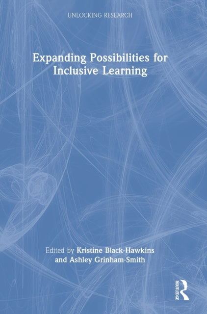Expanding Possibilities for Inclusive Learning