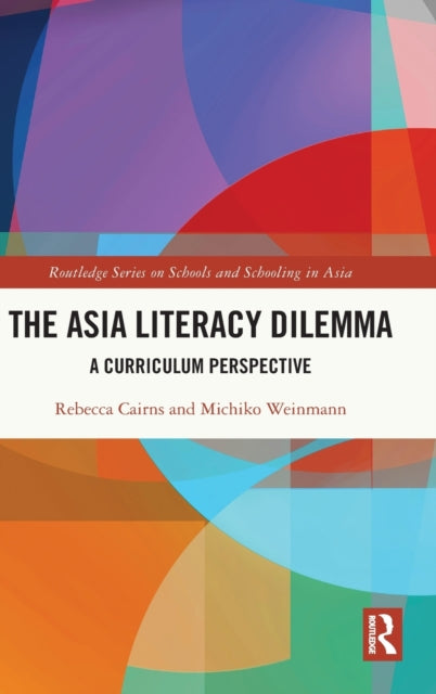 The Asia Literacy Dilemma: A Curriculum Perspective