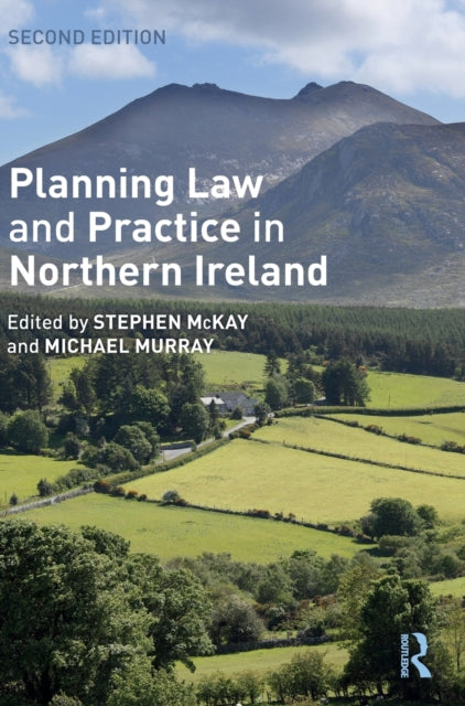 Planning Law and Practice in Northern Ireland