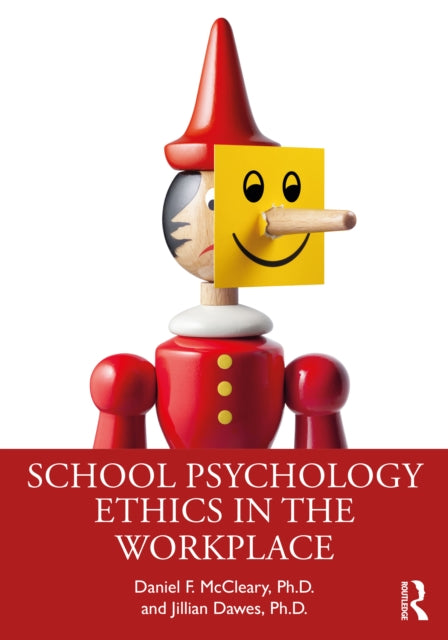 School Psychology Ethics in the Workplace