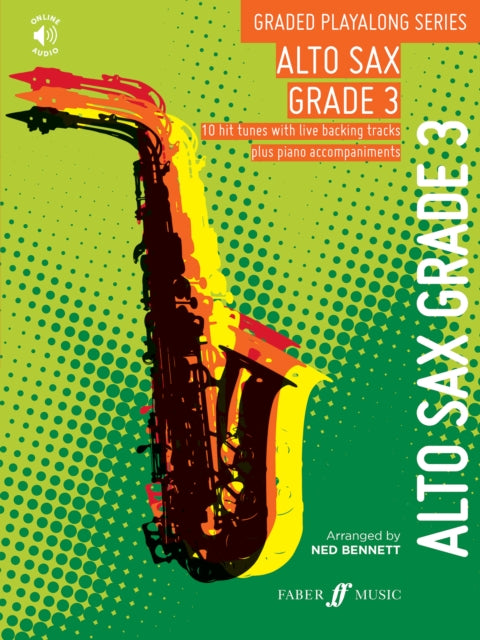 Graded Playalong Series: Alto Saxophone Grade 3