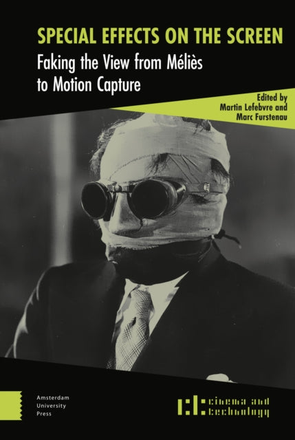 Special Effects on the Screen: Faking the View from Melies to Motion Capture