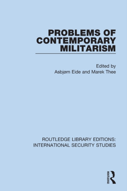 Problems of Contemporary Militarism