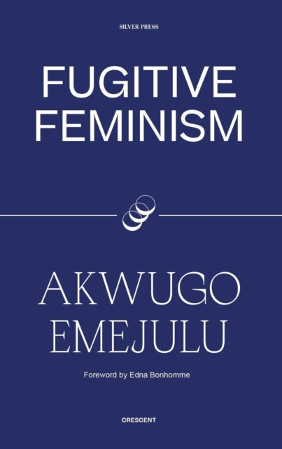 Fugitive Feminism