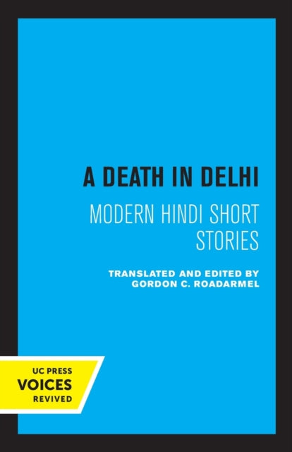 A Death in Delhi: Modern Hindi Short Stories
