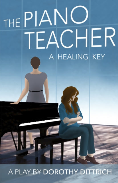 The Piano Teacher: A Healing Key