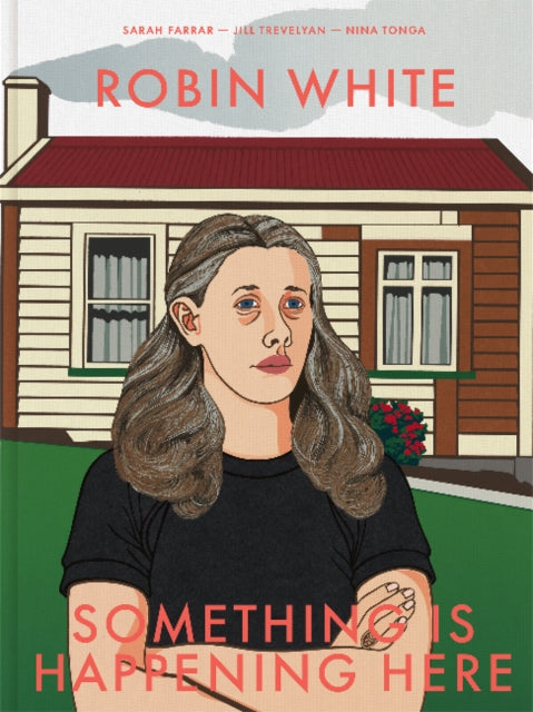 Robin White: Something is Happening Here