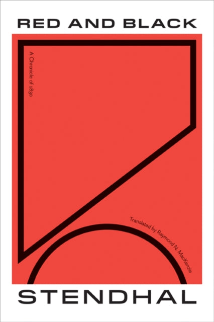 Red and Black: A Chronicle of 1830