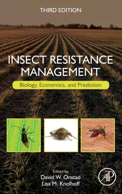 Insect Resistance Management: Biology, Economics, and Prediction