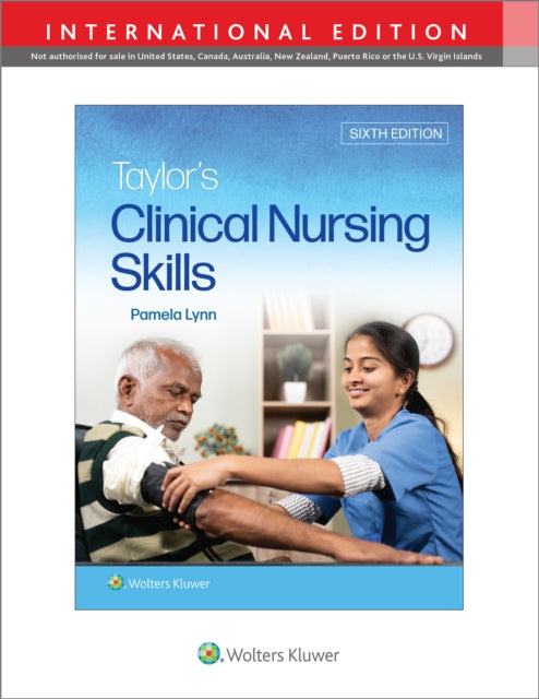 Taylor's Clinical Nursing Skills