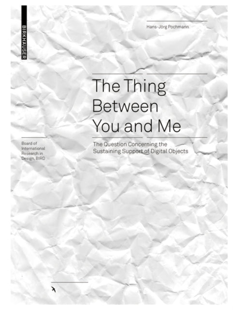 The Thing between You and Me: The Question Concerning the Sustaining Support of Digital Objects