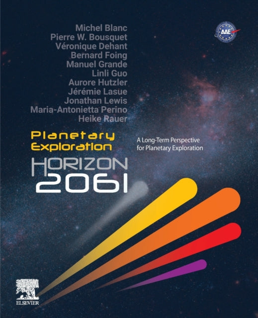 Planetary Exploration Horizon 2061: A Long-Term Perspective for Planetary Exploration