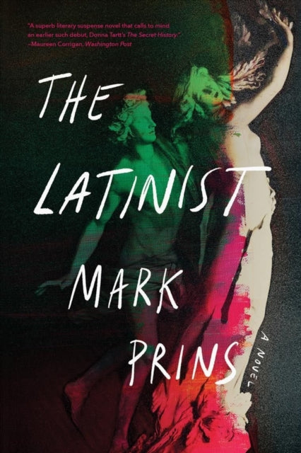 The Latinist: A Novel