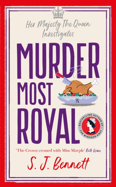 Murder Most Royal: The brand-new Christmas 2022 murder mystery from the author of THE WINDSOR KNOT
