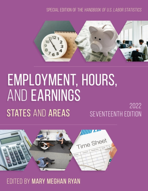 Employment, Hours, and Earnings 2022: States and Areas