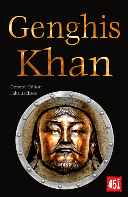 Genghis Khan: Epic and Legendary Leaders