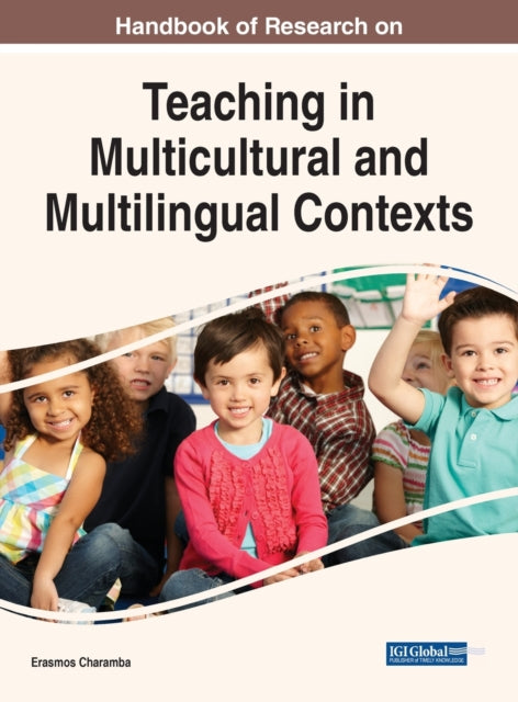 Handbook of Research on Teaching in Multicultural and Multilingual Contexts