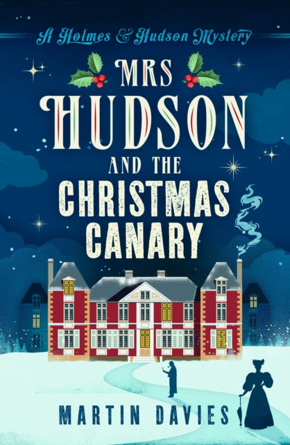 Mrs Hudson and The Christmas Canary