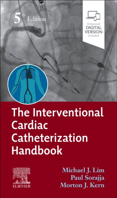 The Interventional Cardiac Catheterization Handbook