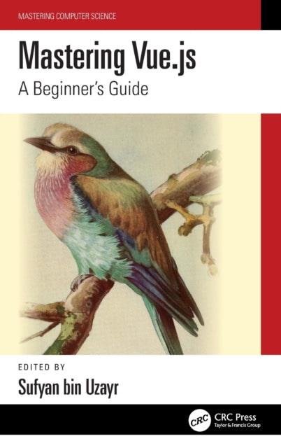 Mastering Vue.js: A Beginner's Guide